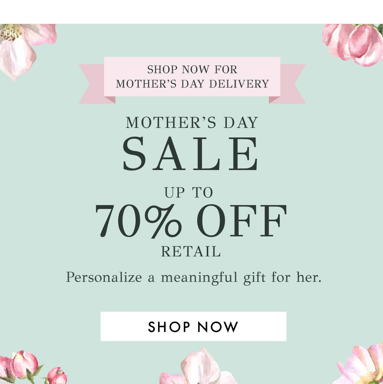 Shop Mother's Day Sale