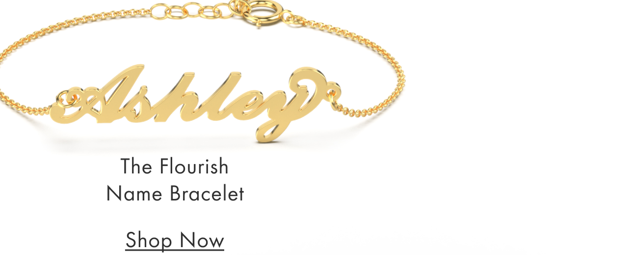 The Flourish Name Bracelet 